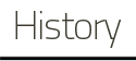 History